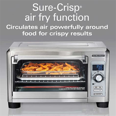 hamilton beach sure-crisp air fryer toaster oven reviews|hamilton beach toaster oven ratings.